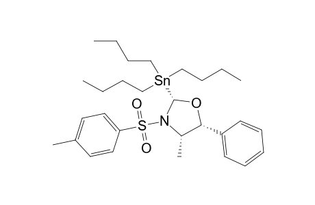 cis-(4S,5R)-4-Methyl-5-phenyl-3-tosyl-2-tributylstannyl-1,3-oxazolidine