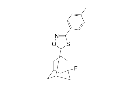 5-FLUORO-3'-(PARA-TOLYL)-ADAMANTANE-2-SPIRO-5'-(DELTA(2)-1',4',2'-OXATHIAZOLINE)