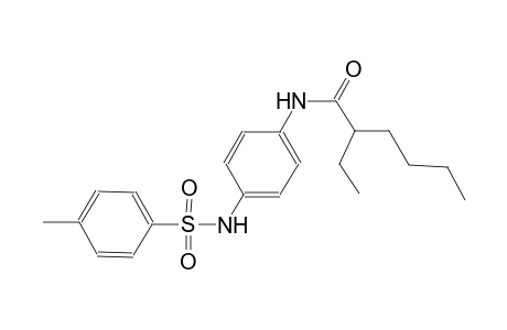 2-ethyl-N-(4-{[(4-methylphenyl)sulfonyl]amino}phenyl)hexanamide