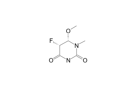 (+/-)-CIS-5-FLUORO-6-METHOXY-1-METHYL-5,6-DIHYDRO-URACIL