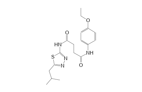 N~1~-(4-ethoxyphenyl)-N~4~-(5-isobutyl-1,3,4-thiadiazol-2-yl)succinamide