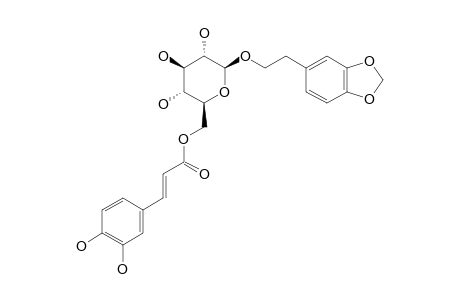 2-(3,4-METHYLENEDIOXYPHENYL)-ETHYL-(6-O-CAFFEOYL)-BETA-D-GLUCOPYRANOSIDE