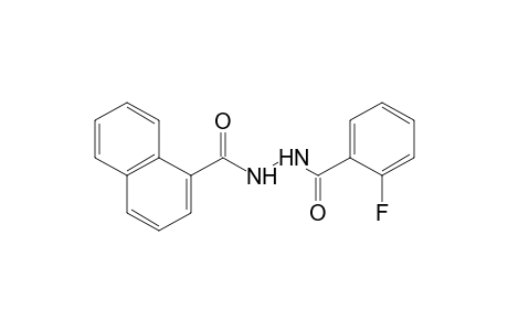 1-(o-fluorobenzoyl)-2-(1-naphthoyl)hydrazine