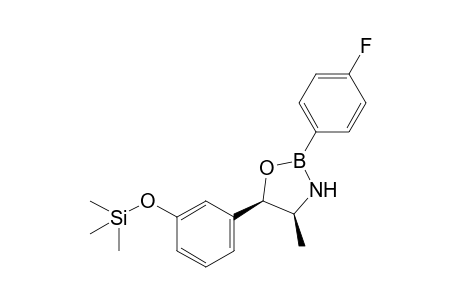 (4S,5R)-2-(4-fluorophenyl)-4-methyl-5-(3-(trimethylsilyloxy)phenyl)-1,3,2-oxazaborolidine