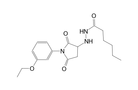 N'-[1-(3-ethoxyphenyl)-2,5-dioxo-3-pyrrolidinyl]hexanohydrazide