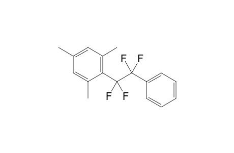 2-(1,1,2,2-tetrafluoro-2-phenylethyl)mesitylene