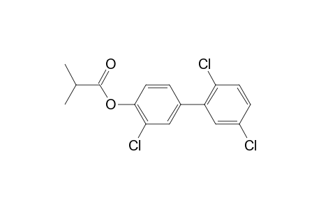 4-Hydroxy-2',3,5'-trichlorobiphenyl, 2-methylpropionate