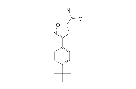 5-(AMINOCARBONYL)-3-(4-TERT.-BUTYLPHENYL)-4,5-DIHYDROISOXAZOLE
