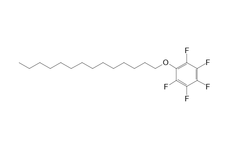1-Tetradecyloxy-2,3,4,5,6-pentafluorobenzene