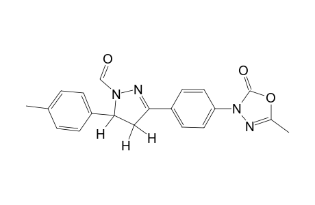 3-[4'-(4'',5''-Dihydro-1"-formyl-5"-(p-tolyl)-1H-pyrazol-3"-yl)phenyl]-5-methyl-1,3,4-oxadiazol-2(3H)-one