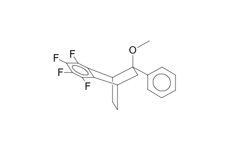 5-ENDO-METHOXY-5-PHENYL-2,3-TETRAFLUOROBENZOBICYCLO[2.2.2]OCTENE