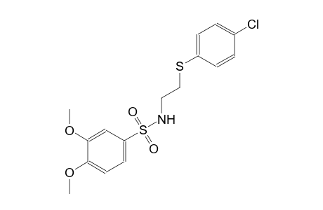 N-{2-[(4-chlorophenyl)sulfanyl]ethyl}-3,4-dimethoxybenzenesulfonamide