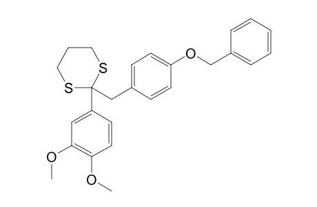 2-(4-BENZYLOXYBENZYL)-2-(3,4-DIMETHOXYPHENYL)-1,3-DITHIANE
