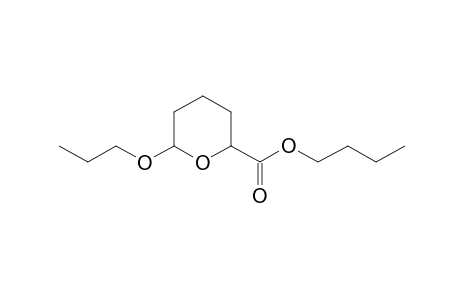 6-PROPOXYTETRAHYDRO-2H-PYRAN-2-CARBOXYLIC ACID, BUTYL ESTER