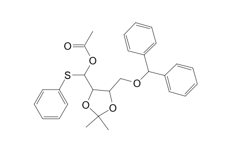 1-Acetoxy-1-(phenylthio)-2,3-(dimethylmethylenedioxy)-4-(diphenylmethoxy)-butane