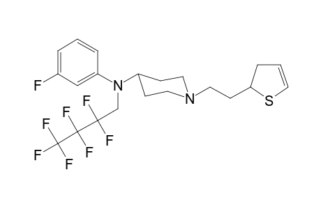 N-1-[2-(2,3-Dihydrothiophen-2-yl)ethyl]-N-(3-fluorophenyl)-N-(2,2,3,3,4,4,4-heptafluorobutyl)piperidin-4-amine