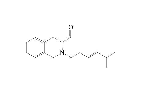 N-(5'-Methyl-4'-hexenyl)-,2,3,4-tetrahydroisoquinoline-3-carboxaldehyde