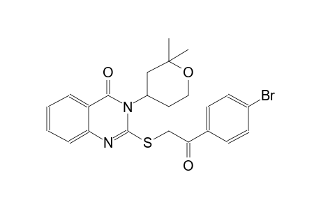 4(3H)-quinazolinone, 2-[[2-(4-bromophenyl)-2-oxoethyl]thio]-3-(tetrahydro-2,2-dimethyl-2H-pyran-4-yl)-