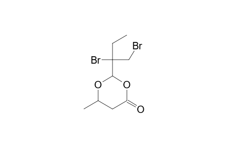 2-(1-Bromo-1-bromomethylpropyl)-6-methyl[1,3]dioxan-4-one
