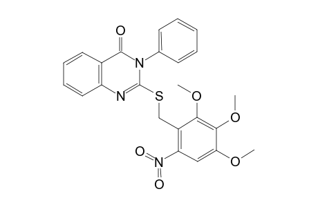 3-Phenyl-2-[(2,3,4-trimethoxy-6-nitro-benzyl)thio]quinazolin-4-one