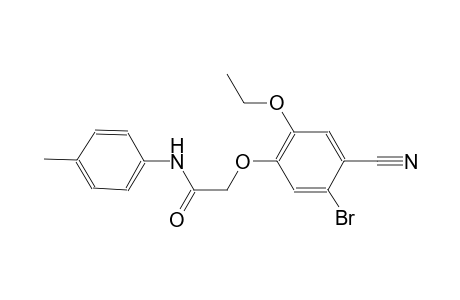 2-(5-bromo-4-cyano-2-ethoxyphenoxy)-N-(4-methylphenyl)acetamide