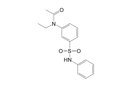 Acetamide, N-ethyl-N-[3-[(phenylamino)sulfonyl]phenyl]-