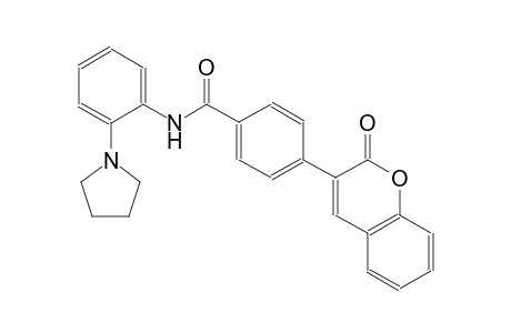 4-(2-oxo-2H-chromen-3-yl)-N-[2-(1-pyrrolidinyl)phenyl]benzamide