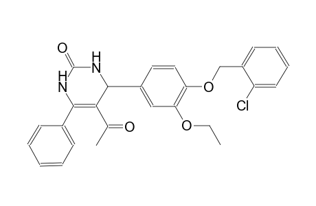 5-acetyl-4-{4-[(2-chlorobenzyl)oxy]-3-ethoxyphenyl}-6-phenyl-3,4-dihydro-2(1H)-pyrimidinone