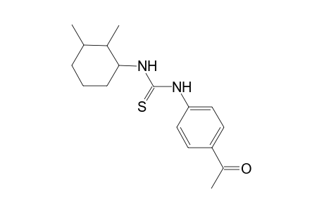 1-(2,3-dimethylcyclohexyl)-3-(4-ethanoylphenyl)thiourea