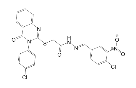 N'-[(E)-(4-chloro-3-nitrophenyl)methylidene]-2-{[3-(4-chlorophenyl)-4-oxo-3,4-dihydro-2-quinazolinyl]sulfanyl}acetohydrazide