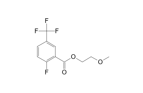 6-Fluoro-3-trifluoromethylbenzoic acid, 2-methoxyethyl ester