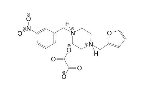 1-(2-furylmethyl)-4-(3-nitrobenzyl)piperazinediium oxalate