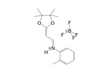 (E)-2-methyl-N-(2-(4,4,5,5-tetramethyl-1,3-dioxolan-2-ylidene)ethylidene)benzenaminium tetrafluoroborate