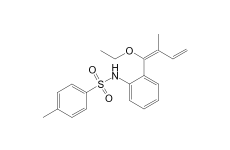 N-[2-[(1E)-1-ethoxy-2-methyl-buta-1,3-dienyl]phenyl]-4-methyl-benzenesulfonamide