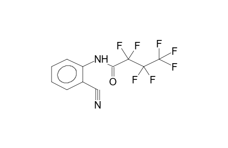 N-(2-CYANOPHENYL)PERFLUOROBUTANEAMIDE