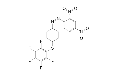 4-(Pentafluorophenylsulfanyl)cyclohexanone 2,4-dinitrophenylhydrazone