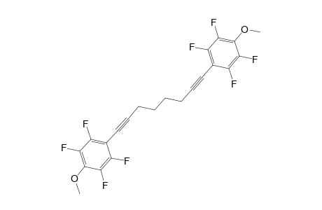 1,8-BIS-(4-METHOXY-2,3,5,6-TETRAFLUOROPHENYL)-1,7-OCTADIYNE