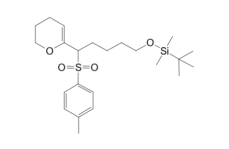 3,4-Dihydro-6-[5'-(t-butyldimethylsilyloxy)-1'-(para-toluenesulfonyl)-1'-pemtyl]-2H-pyran