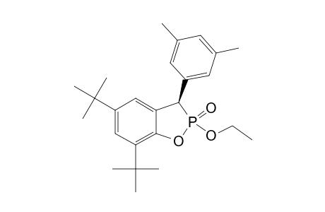 (2R(P)*,3S*)-5,7-DI-TERT.-BUTYL-3-(3,5-DIMETHYLPHENYL)-2-ETHOXY-BENZO-[D]-1,2-OXAPHOSPHOLE-2-OXIDE