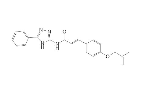 (E)-3-(4-((2-methylallyl)oxy)phenyl)-N-(5-phenyl-4H-1,2,4-triazol-3-yl)acrylamide