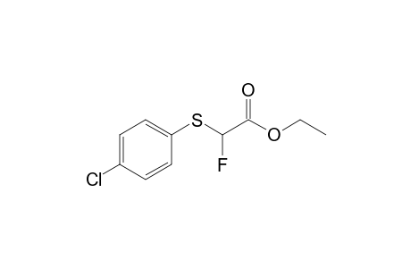 2-[(4-chlorophenyl)thio]-2-fluoro-acetic acid ethyl ester