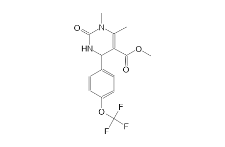 Methyl 1,6-dimethyl-2-oxo-4-[4-(trifluoromethoxy)phenyl]-1,2,3,4-tetrahydro-5-pyrimidinecarboxylate