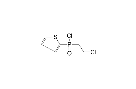 (BETA-CHLOROETHYL)THIENYLCHLOROPHOSPHINATE