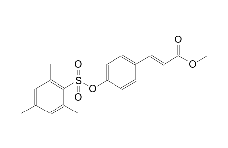 methyl (2E)-3-{4-[(mesitylsulfonyl)oxy]phenyl}-2-propenoate