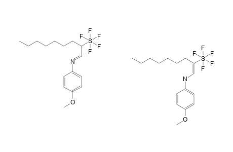 N-(2-PENTAFLUOROSULFANYL-NONYLIDENE)-4-METHOXYBENZENAMINE/ENAMINE