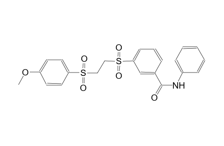 benzamide, 3-[[2-[(4-methoxyphenyl)sulfonyl]ethyl]sulfonyl]-N-phenyl-