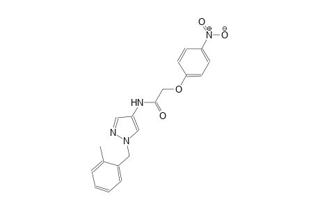 N-[1-(2-methylbenzyl)-1H-pyrazol-4-yl]-2-(4-nitrophenoxy)acetamide