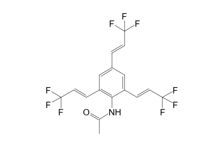 N-[2,4,6-Tri-(3,3,3-trifluoro-1-propenyl)-phenyl]-acetamide