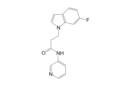 1H-indole-1-propanamide, 6-fluoro-N-(3-pyridinyl)-