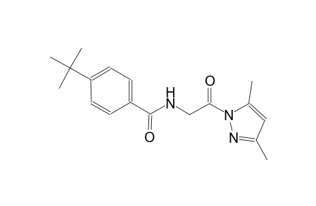 4-tert-butyl-N-[2-(3,5-dimethyl-1H-pyrazol-1-yl)-2-oxoethyl]benzamide